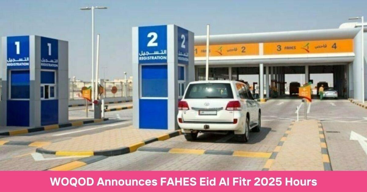 WOQOD Announces FAHES Eid Al Fitr 2025 Service Hours