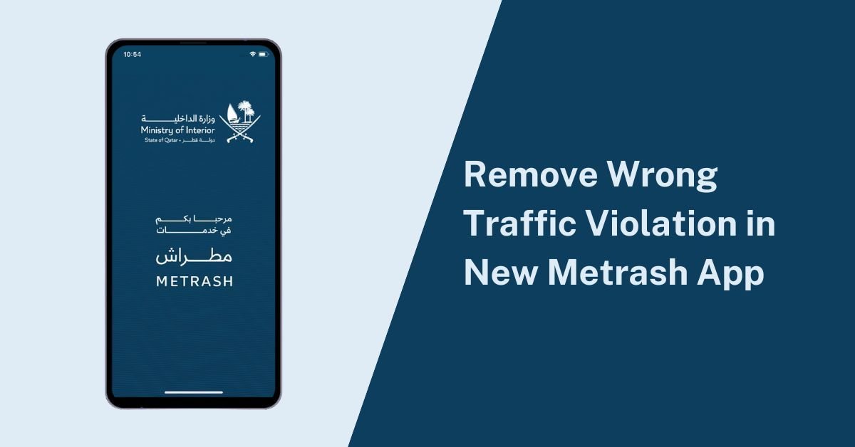 How to Remove Wrong Traffic Violation Registered Under Your Metrash