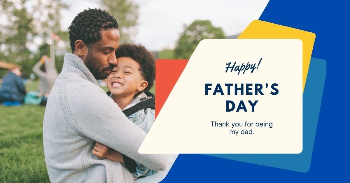 Happy Father’s Day Wishes, Messages & Quote